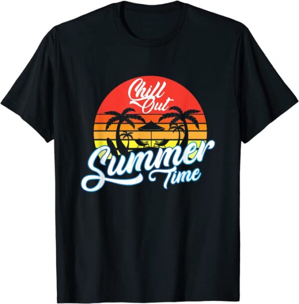 Chill out summer time, Strand, Palmen, Urlaub, Sommer, Party T-Shirt